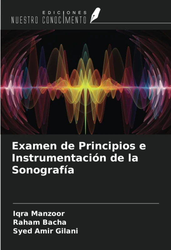 Examen de Principios e Instrumentación de la Sonografía