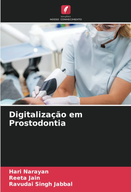 Digitalização em Prostodontia