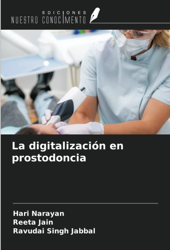 La digitalización en prostodoncia