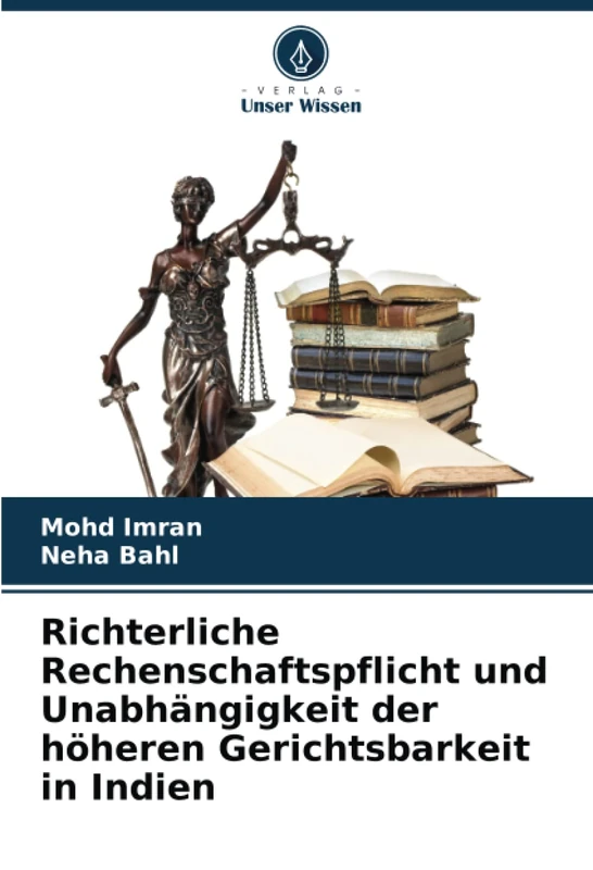 Richterliche Rechenschaftspflicht und Unabhängigkeit der höheren Gerichtsbarkeit in Indien - Image 1