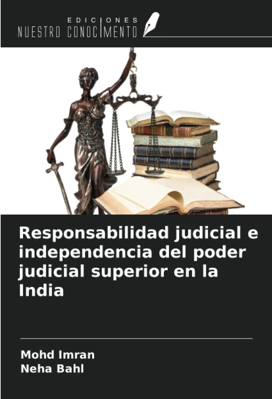 Responsabilidad judicial e independencia del poder judicial superior en la India