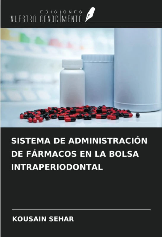 SISTEMA DE ADMINISTRACIÓN DE FÁRMACOS EN LA BOLSA INTRAPERIODONTAL