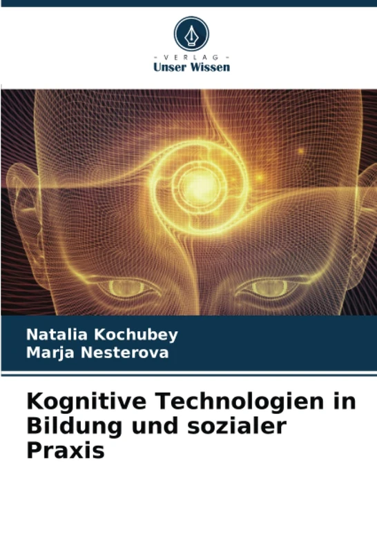 Kognitive Technologien in Bildung und sozialer Praxis