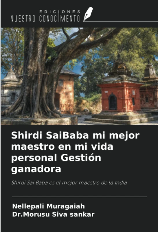 Shirdi SaiBaba mi mejor maestro en mi vida personal Gestión ganadora: Shirdi Sai Baba es el mejor maestro de la India