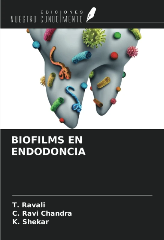 BIOFILMS EN ENDODONCIA