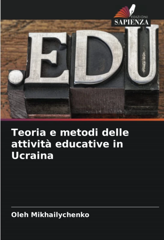 Teoria e metodi delle attività educative in Ucraina