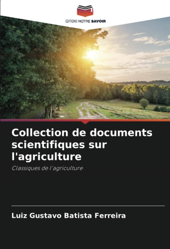 Collection de documents scientifiques sur l'agriculture: Classiques de l'agriculture - Image 1