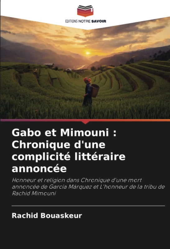 Gabo et Mimouni : Chronique d'une complicité littéraire annoncée: Honneur et religion dans Chronique d'une mort annoncée de García Márquez et L'honneur de la tribu de Rachid Mimouni - Image 1