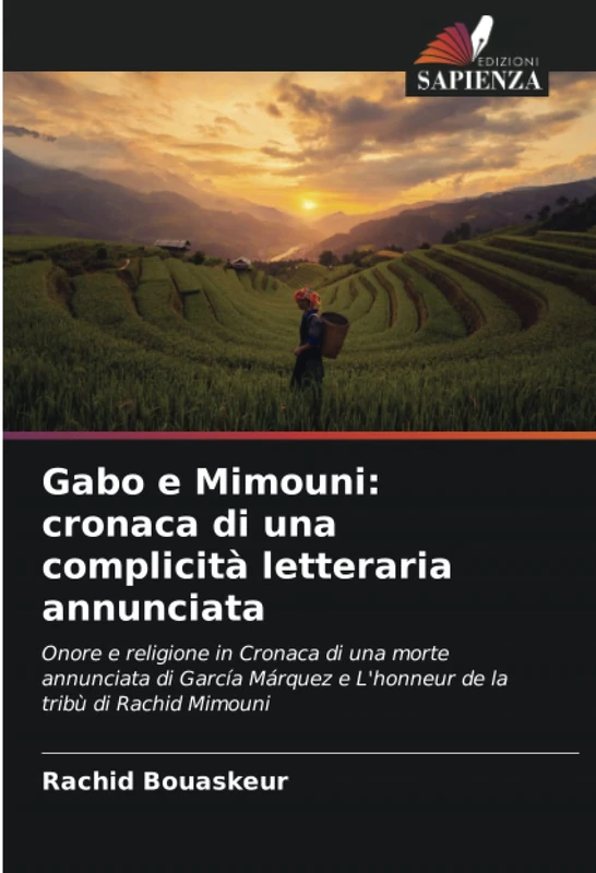 Gabo e Mimouni: cronaca di una complicità letteraria annunciata: Onore e religione in Cronaca di una morte annunciata di García Márquez e L'honneur de la tribù di Rachid Mimouni - Image 1