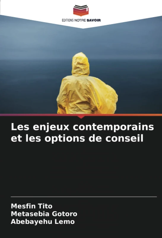 Les enjeux contemporains et les options de conseil