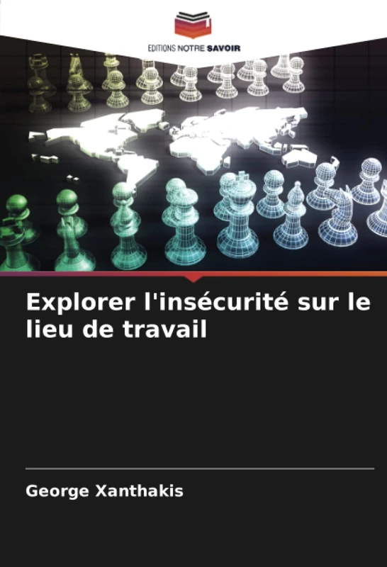 Explorer l'insécurité sur le lieu de travail