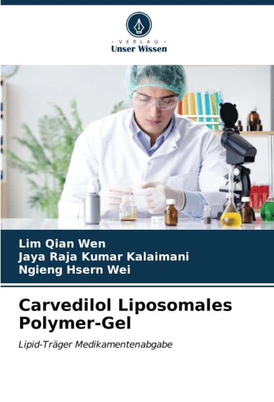 Carvedilol Liposomales Polymer-Gel: Lipid-Träger Medikamentenabgabe - Image 1