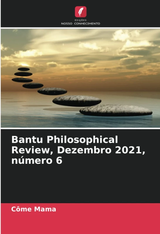 Bantu Philosophical Review, Dezembro 2021, número 6 - Image 1