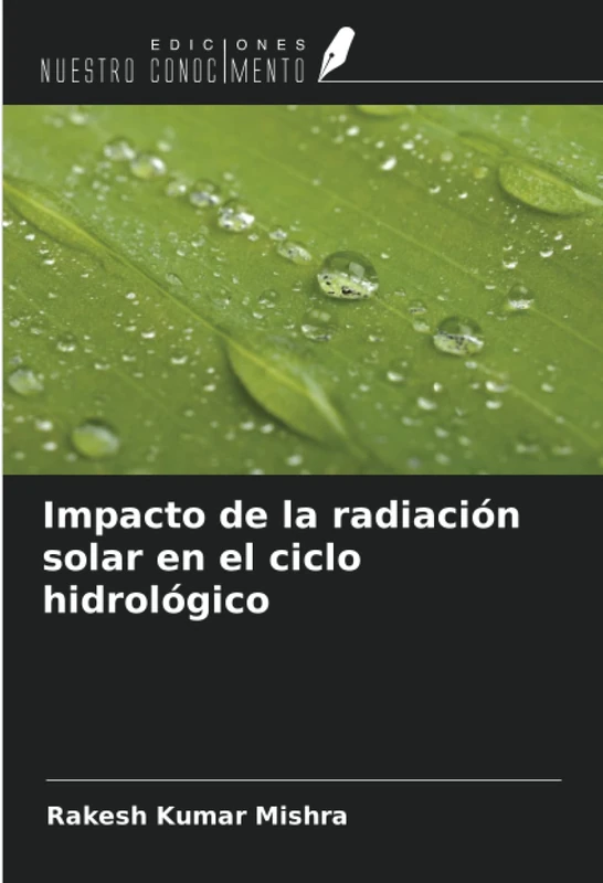 Impacto de la radiación solar en el ciclo hidrológico