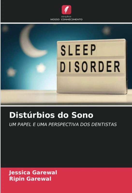 Distúrbios do Sono: UM PAPEL E UMA PERSPECTIVA DOS DENTISTAS