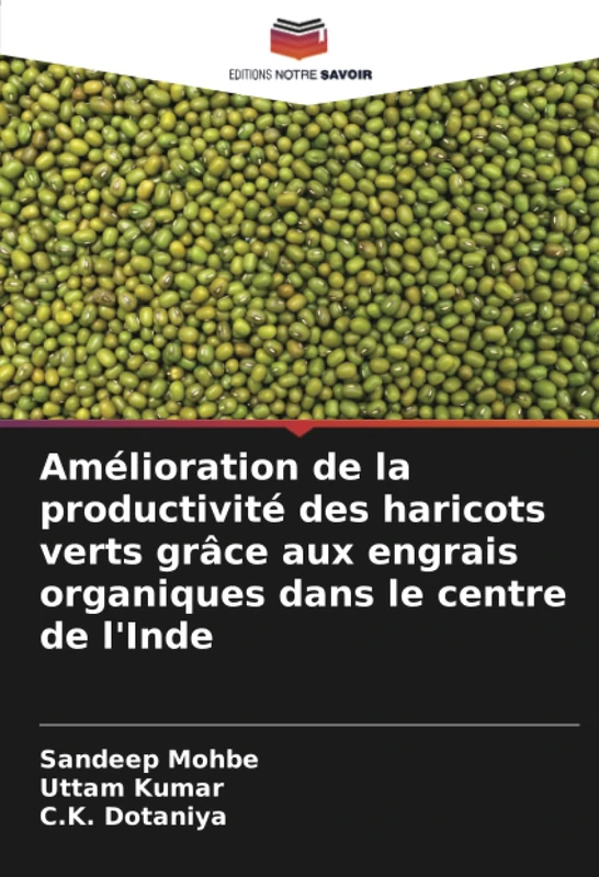 Amélioration de la productivité des haricots verts grâce aux engrais organiques dans le centre de l'Inde