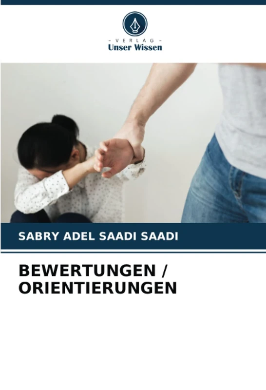 BEWERTUNGEN / ORIENTIERUNGEN