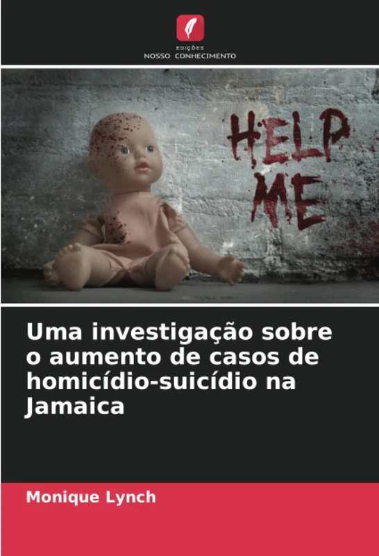 Uma investigação sobre o aumento de casos de homicídio-suicídio na Jamaica