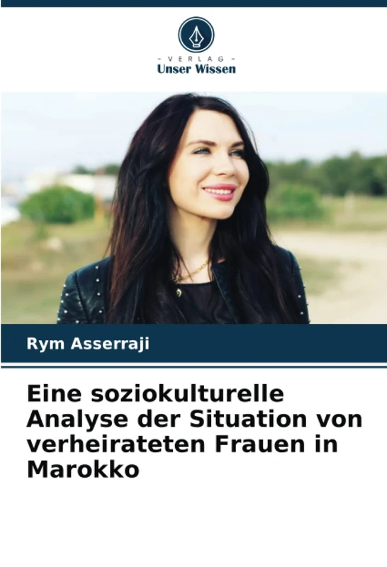 Eine soziokulturelle Analyse der Situation von verheirateten Frauen in Marokko - Image 1