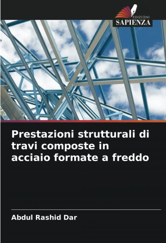 Prestazioni strutturali di travi composte in acciaio formate a freddo - Image 1