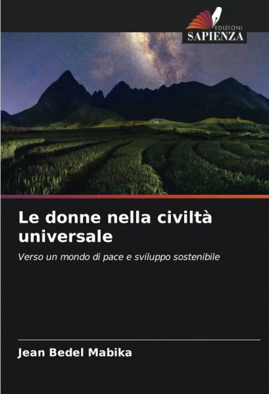 Le donne nella civiltà universale: Verso un mondo di pace e sviluppo sostenibile
