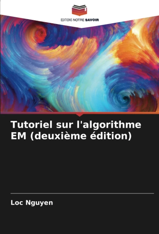 Tutoriel sur l'algorithme EM (deuxième édition)