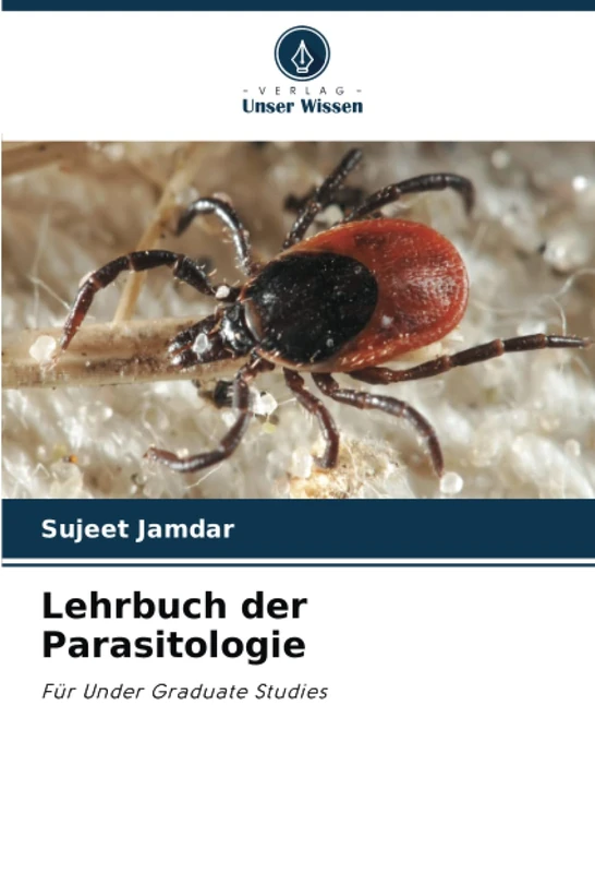 Lehrbuch der Parasitologie: Für Under Graduate Studies