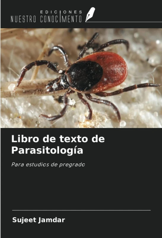 Libro de texto de Parasitología: Para estudios de pregrado