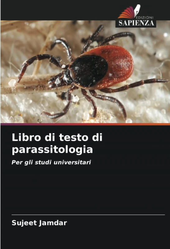 Libro di testo di parassitologia: Per gli studi universitari