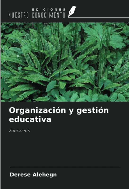 Organización y gestión educativa: Educación