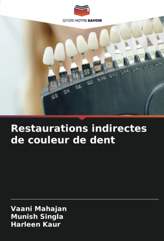 Restaurations indirectes de couleur de dent