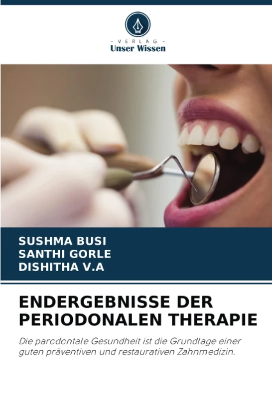 ENDERGEBNISSE DER PERIODONALEN THERAPIE: Die parodontale Gesundheit ist die Grundlage einer guten präventiven und restaurativen Zahnmedizin. - Image 1