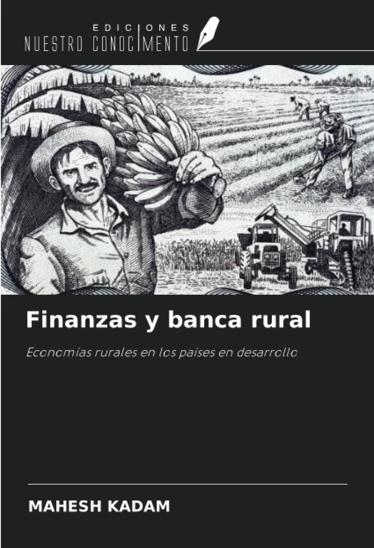 Finanzas y banca rural: Economías rurales en los países en desarrollo - Image 1