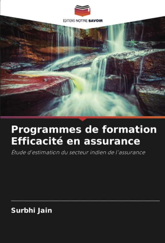 Programmes de formation Efficacité en assurance: Étude d'estimation du secteur indien de l'assurance