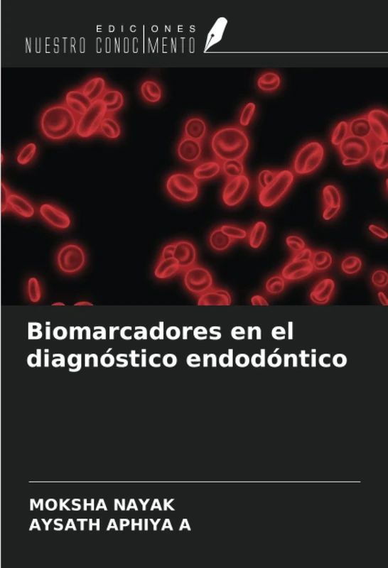 Biomarcadores en el diagnóstico endodóntico