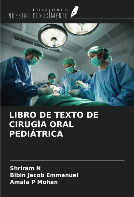 LIBRO DE TEXTO DE CIRUGÍA ORAL PEDIÁTRICA