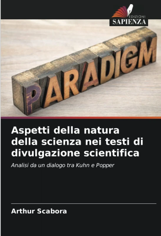 Aspetti della natura della scienza nei testi di divulgazione scientifica: Analisi da un dialogo tra Kuhn e Popper - Image 1