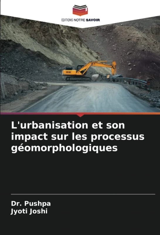 L'urbanisation et son impact sur les processus géomorphologiques
