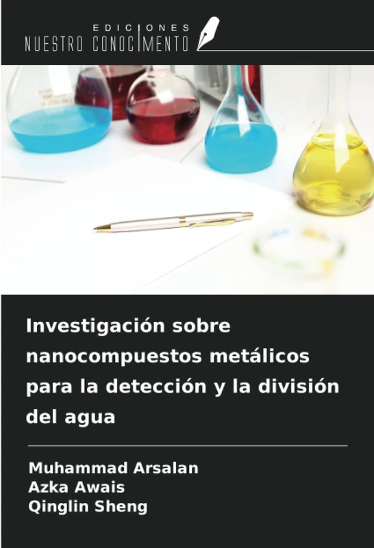Investigación sobre nanocompuestos metálicos para la detección y la división del agua
