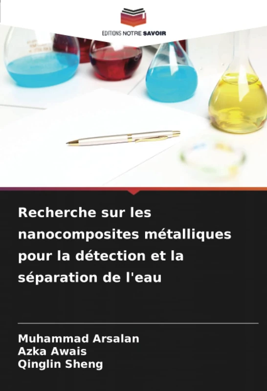 Recherche sur les nanocomposites métalliques pour la détection et la séparation de l'eau: Détection électrochimique et séparation électrocatalytique de l'eau à partir de nanocomposites métalliques