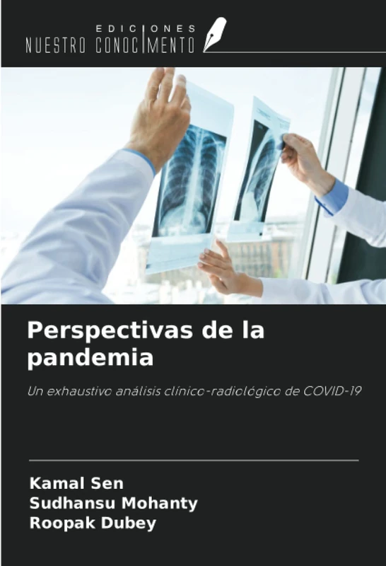 Perspectivas de la pandemia: Un exhaustivo análisis clínico-radiológico de COVID-19 - Image 1