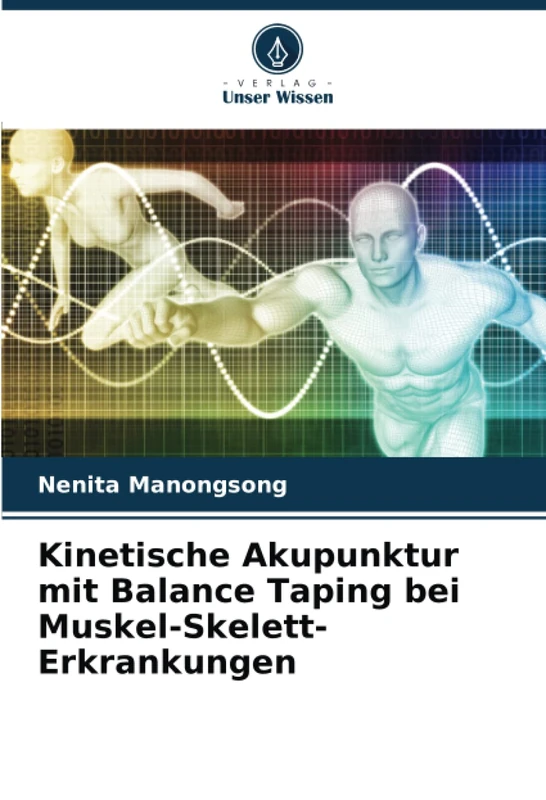 Kinetische Akupunktur mit Balance Taping bei Muskel-Skelett-Erkrankungen