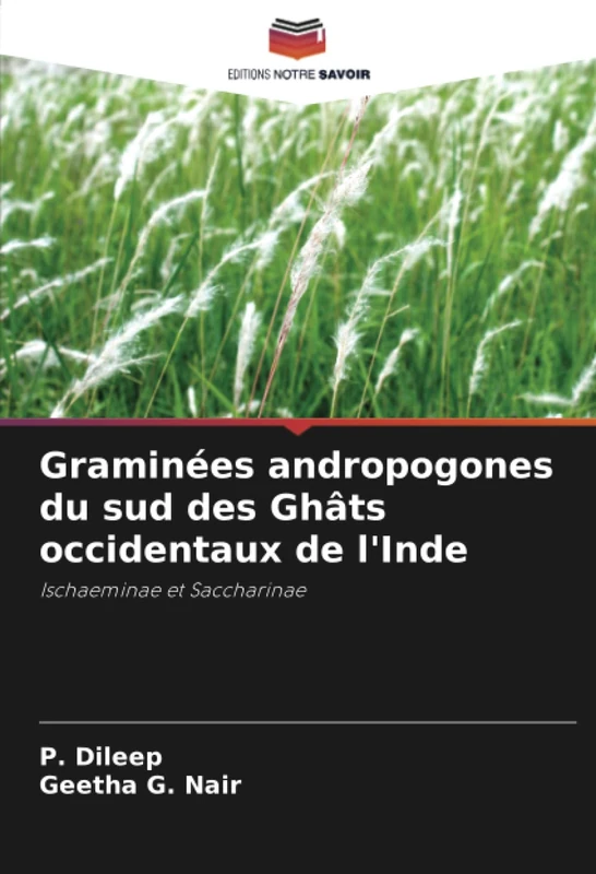 Graminées andropogones du sud des Ghâts occidentaux de l'Inde: Ischaeminae et Saccharinae