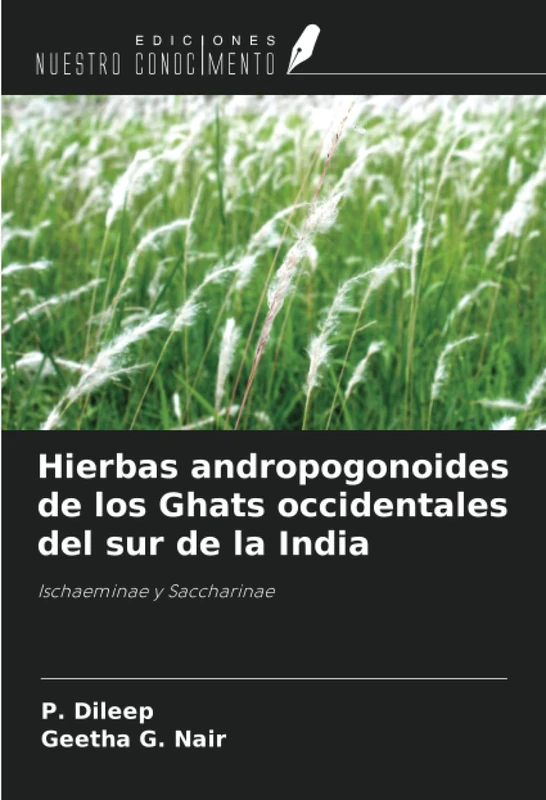 Hierbas andropogonoides de los Ghats occidentales del sur de la India: Ischaeminae y Saccharinae
