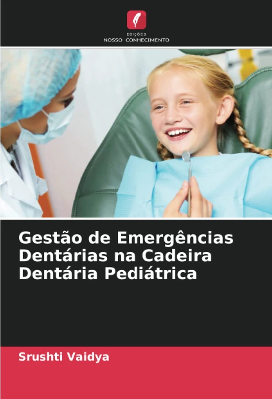 Gestão de Emergências Dentárias na Cadeira Dentária Pediátrica