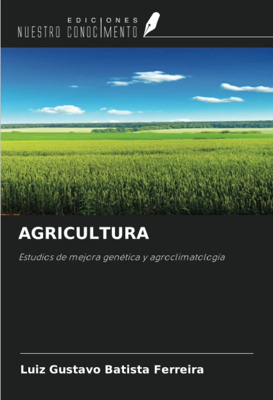 AGRICULTURA: Estudios de mejora genética y agroclimatología