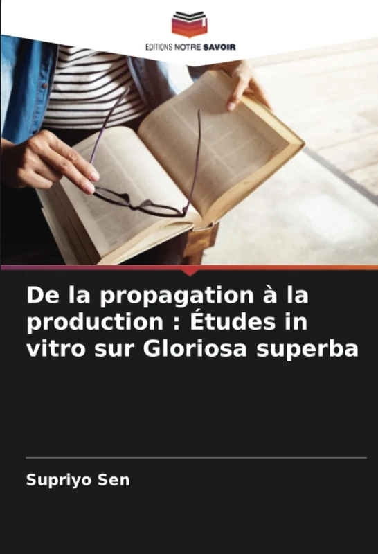 De la propagation à la production : Études in vitro sur Gloriosa superba