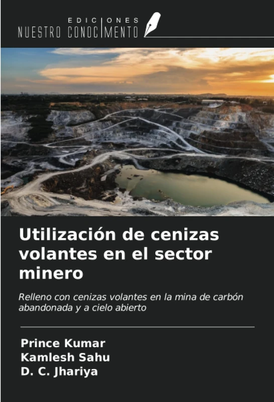 Utilización de cenizas volantes en el sector minero: Relleno con cenizas volantes en la mina de carbón abandonada y a cielo abierto - Image 1