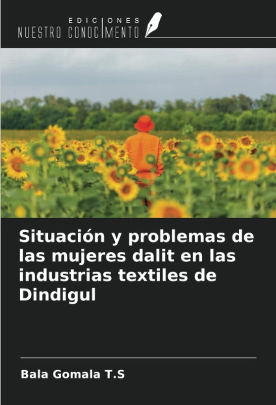 Situación y problemas de las mujeres dalit en las industrias textiles de Dindigul - Image 1