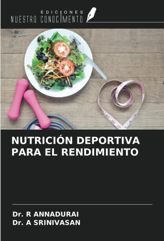 NUTRICIÓN DEPORTIVA PARA EL RENDIMIENTO